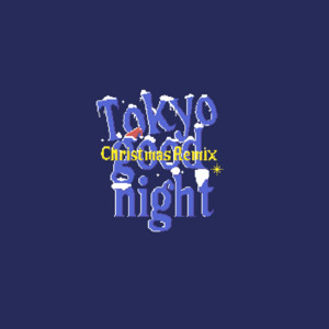 TOKYO GOOD NIGHT - Single by KK | Spotify
