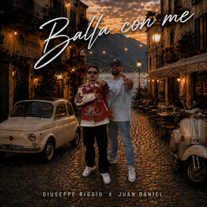 Balla con me by Giuseppe Riggio, Juan Daniél