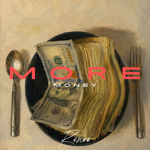 More Money by Ronoo
