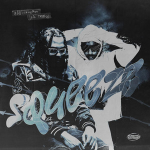 Squeeze by 808turnemup, Lil Tracy