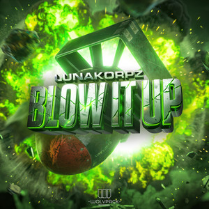 BLOW IT UP by LunaKorpz