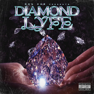 Diamond Lyfe by Don Che