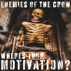 Where's Your Motivation?