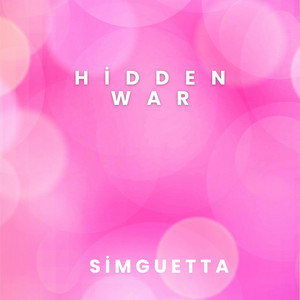 Hidden war by Simguetta