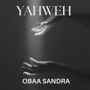 Obaa Sandra - Yahweh