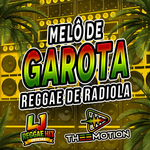 Melô De Garota Reggae Do Maranhão by L J reggae hit oficial