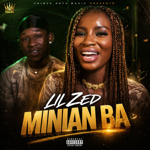 Lil Zed - MINIAN BA