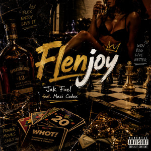 Flenjoy by Jak Fuel, Mazi Codex