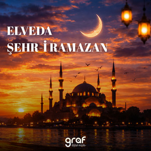 Elveda Şehr-i Ramazan by Ammar Acarlıoğlu