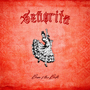 Señorita by Droze & the Drift