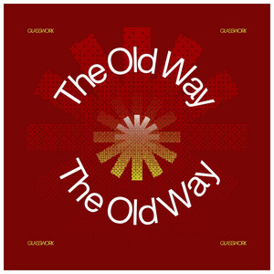 The Old Way by Glasswork