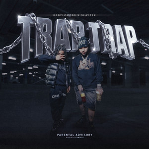 Trap Trap by Babylocc83, Slayter