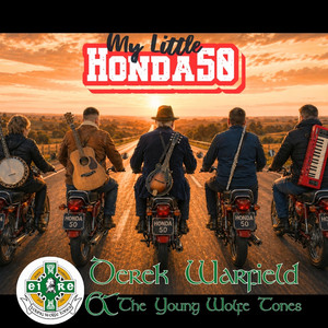 My Little Honda Fifty by Derek Warfield & The Young Wolfe Tones