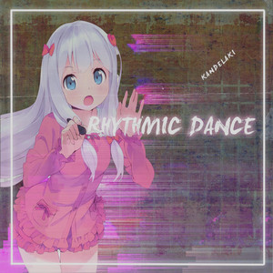Rhythmic Dance