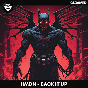 BACK IT UP by HMDN