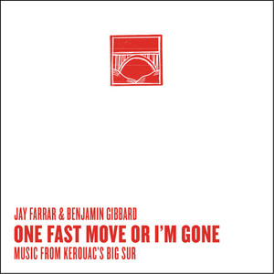 California Zephyr by Jay Farrar, Benjamin Gibbard