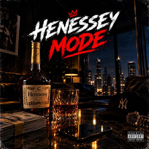 Henessey Mode by Kenziq Kizito