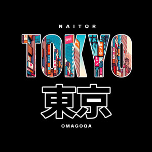 Tokyo by Naitor, Omagoqa
