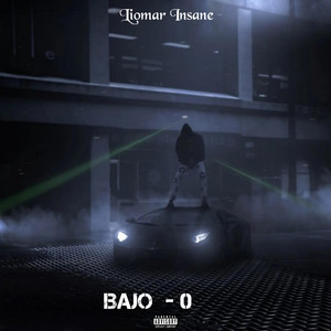 BAJO -0 by Liomar Insane