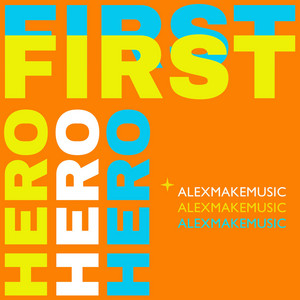 Обкладинка: First Hero