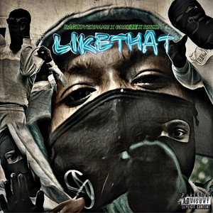 Like That by Bagzoverfame x Riskey, GREEZE
