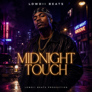 Midnight Touch - Single by Lowdii beats | Spotify