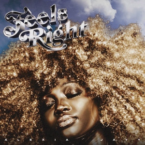 Feels Right by Alexia Jayy