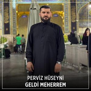 Geldi Meherrem by Perviz Hüseyni