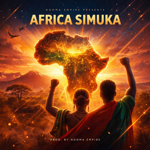africa simuka by Ngoma Empire