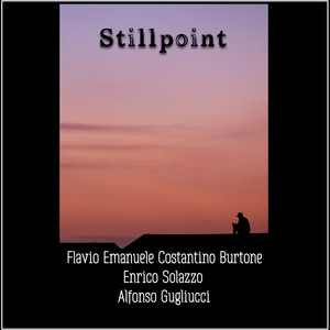 Stillpoint by Enrico Solazzo, Flavio Emanuele Costantino Burtone, Alfonso Gugliucci