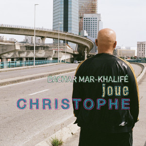 Les paradis perdus by Bachar Mar-Khalifé