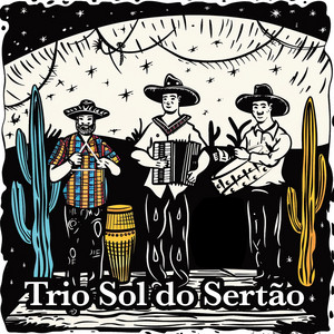 Olha pro Céu by Trio Sol do Sertão