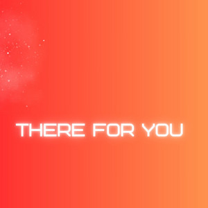 there for you by DJ MAFFY