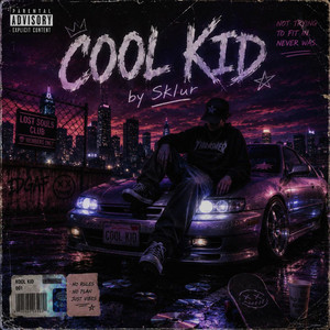 Cool Kid by Sklur