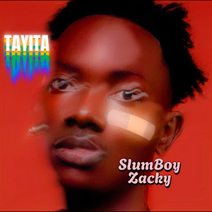 Slumboy Zacky - Tayita
