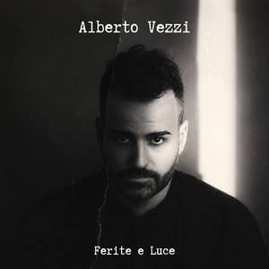 Ferite e Luce by Alberto Vezzi