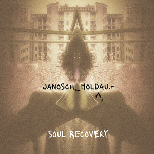 Soul Recovery by Janosch Moldau
