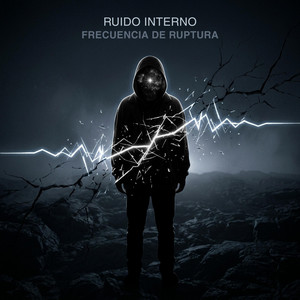 Sobre La Ruptura by Ruido Interno