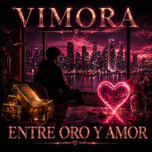 Entre Oro y Amor by VIMORA