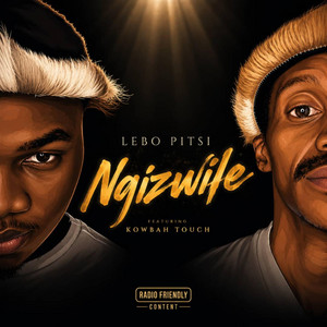Ngizwile by Lebo Pitsi, Kowbah Touch