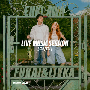 ogród (ENKLAWA LIVE) by Livka, Fukaj, ENKLAWA