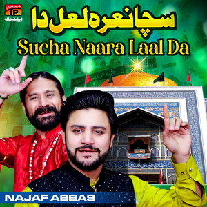 Sucha Naara Laal Da