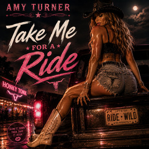 Take Me For A Ride by Amy Turner