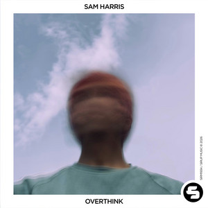 Sam Harris — Overthink (2026)