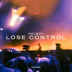 Lose Control by NEXBOY