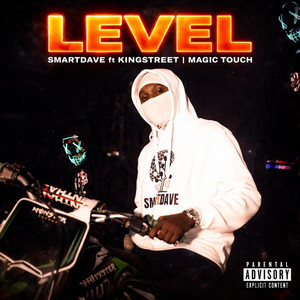 SMARTDAVE, Kingstreet & Magic Touch - LEVEL