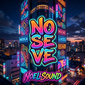 No se Ve by NoellSound