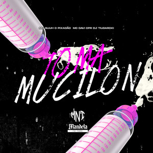 Portada de Toma Mucilon