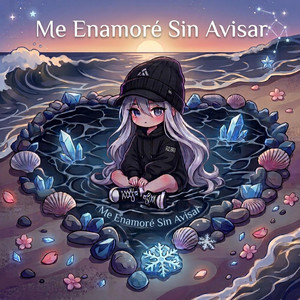 Me Enamoré Sin Avisar by Alyza Gomez
