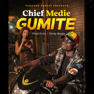 Chief Medie - Gumite